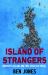 Island of Strangers : How Mass Migration, Woke and Blasphemy Broke Free Speech
