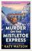 Murder on the Mistletoe Express