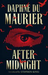 After Midnight : Thirteen Chilling Tales for the Dark Hours