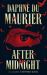 After Midnight : Thirteen Chilling Tales for the Dark Hours After Midnight : Thirteen Chilling Tales for the Dark Hours