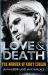 Love and Death : The Murder of Kurt Cobain