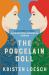 The Porcelain Doll : A Mesmerising Tale Spanning Russia's 20th Century