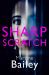 Sharp Scratch : The Pulse-Racing Psychological Thriller
