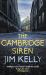 The Cambridge Siren : The Thrilling Wartime Mystery