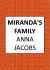 Miranda's Family : The Uplifting Story from the Multi-Million Copy Bestselling Author Anna Jacobs