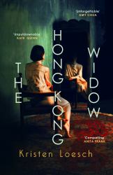 The Hong Kong Widow : The Haunting Gothic Thriller, Perfect for Halloween