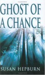 Ghost of a Chance