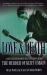 Love and Death : A New and Explosive Investigation into the Murder of Kurt Cobain