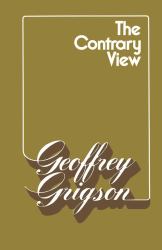 The Contrary View : Glimpses of Fudge and Gold