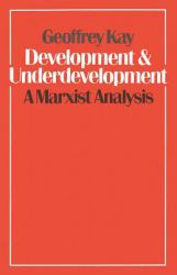 Development and Underdevelopment: a Marxist Analysis