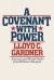 A Covenant with Power : America and World Order from Wilson to Reagan