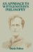 An Approach to Wittgenstein's Philosophy
