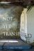 Not yet Transfigured
