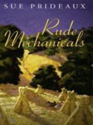 Rude Mechanicals