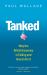 Tanked : Why the British Economy Is Failing and How to Fix It