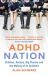 ADHD Nation