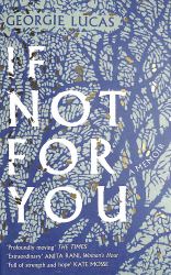 If Not for You : A Memoir