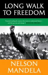 Long Walk to Freedom : 'Essential Reading' Barack Obama