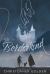 The Borderkind : The Veil: Book Two