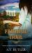 Faithful Trail : Women's Fiction Historical Saga