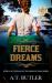 Fierce Dreams : Historical Women's Fiction Saga