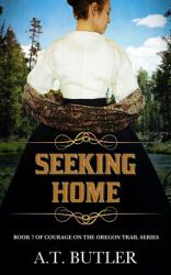 Seeking Home : Women's Fiction Historical Saga