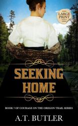 Seeking Home : Women's Fiction Historical Saga