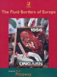Fluid Borders of Europe