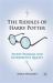 The Riddles of Harry Potter : Secret Passages and Interpretive Quests