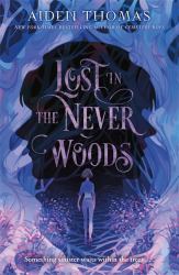 Lost in the Never Woods