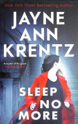 Sleep No More : A Gripping Suspense Novel from the Bestselling Author