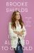 Brooke Shields Is Not Allowed to Get Old : Thoughts on Ageing As a Woman