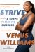 Strive : 8 Steps to Train for Success