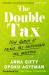 The Double Tax : How Women of Colour Are Overcharged and Underpaid The Double Tax : How Women of Colour Are Overcharged and Underpaid