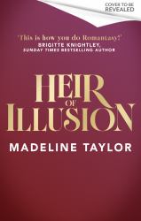 Heir of Illusion : Discover the Isles of the Gods, Where Seduction Meets Brutality, and Freedom Always Has a Price