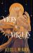Vices and Virtues Vices and Virtues