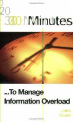 30 Minutes to Manage Information Overload