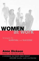 Women at Work : Strategies for Survival and Success