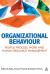 Organizational Behaviour : People, Process, Work and Human Resource Management