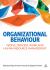 Organizational Behaviour : People, Process, Work and Human Resource Management