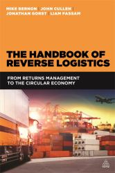 The Handbook of Reverse Logistics : From Returns Management to the Circular Economy