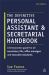 The Definitive Personal Assistant and Secretarial Handbook : A Best Practice Guide for All Secretaries, PAs, Office Managers and Executive Assistants