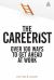 Careerist