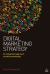 Digital Marketing Strategy : An Integrated Approach to Online Marketing