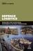Defence Logistics : Enabling and Sustaining Successful Military Operations Defence Logistics : Enabling and Sustaining Successful Military Operations