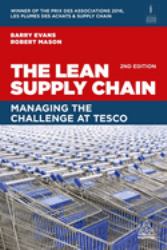 The Lean Supply Chain : Managing the Challenge at Tesco