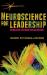 Neuroscience for Leadership : Harnessing the Brain Gain Advantage