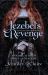 Jezebel's Revenge : Annihilating the Spirit of Athaliah