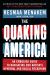 The Quaking of America : An Embodied Guide to Navigating Our Nation's Upheaval and Racial Reckoning