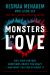 Monsters in Love : Why Your Partner Sometimes Drives You Crazy--And What You Can Do about It
